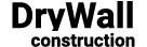 Drywall Construction